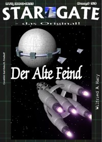 STAR GATE 053: Der alte Feind - Wilfried A. Hary - E-Book