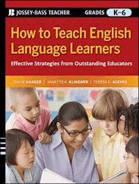 How to Teach English Language Learners - Diane Haager - E-Book