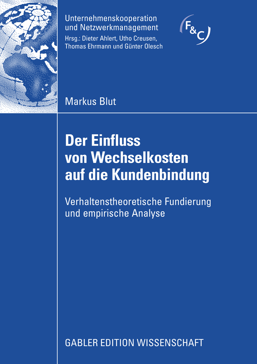 Der Einfluss von Wechselkosten auf die Kundenbindung - Markus Blut - E-Book