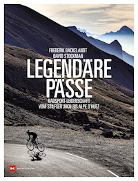Legendäre Pässe - Frederik Backelandt - E-Book