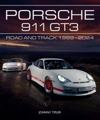 Porsche 911 GT3 - Johnny Tipler - E-Book