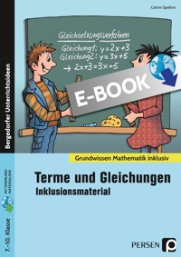 Terme und Gleichungen - Inklusionsmaterial - Cathrin Spellner - E-Book