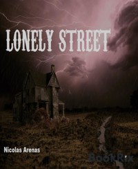 Lonely Street - Nicolas Arenas - kostenlos E-Book