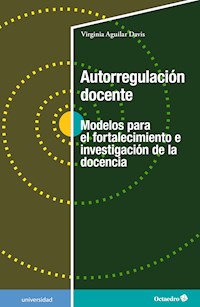 Autorregulación docente - Virginia Aguilar Davis - E-Book