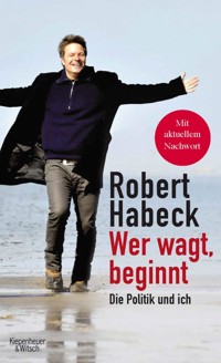 Wer wagt, beginnt - Robert Habeck - E-Book