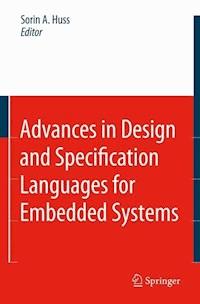 Advances in Design and Specification Languages for Embedded Systems -  - E-Book