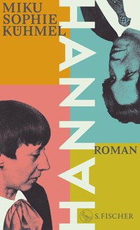 Hannah - Miku Sophie Kühmel - E-Book