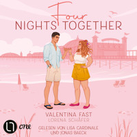 Four nights together - London Hearts, Teil 4 (Ungekürzt) - Valentina Fast - Hörbuch