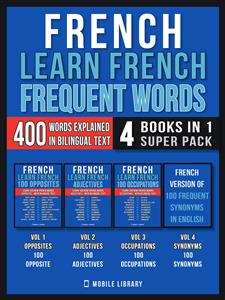 French - Learn French  - Frequent Words (4 Books in 1 Super Pack) - Mobile Library - E-Book