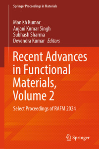 Recent Advances in Functional Materials, Volume 2 -  - E-Book