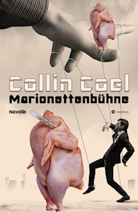 Marionettenbühne - Collin Coel - E-Book