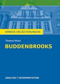 Buddenbrooks von Thomas Mann. - Thomas Mann - E-Book
