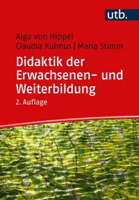 Didaktik der Erwachsenen- und Weiterbildung - Aiga von Hippel - E-Book