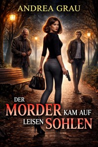 Brad Perez - Der Mörder kam auf leisen Sohlen - Andrea Grau - E-Book