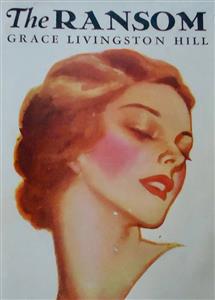 The Ransom - Grace Livingston Hill - E-Book