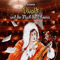 Antonio Vivaldi und der Fluch des Phoenix - Michael Vonau - Hörbuch