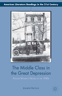 The Middle Class in the Great Depression - Jennifer Haytock - E-Book