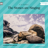 The Stones Are Singing (Unabridged) - R. B. Russell - Hörbuch