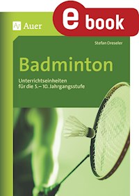 Badminton - Stefan Dreseler - E-Book