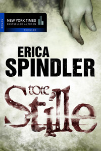 Tote Stille - Erica Spindler - E-Book