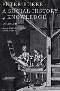 A Social History of Knowledge II - Peter Burke - E-Book