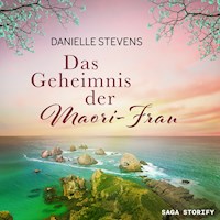 Das Geheimnis der Maori-Frau - Danielle Stevens - Hörbuch