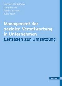 Management der sozialen Verantwortung in Unternehmen - Herbert Winistörfer - E-Book