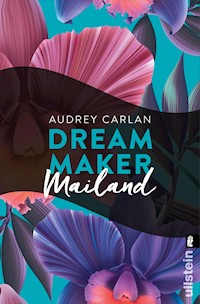 Dream Maker - Mailand - Audrey Carlan - E-Book