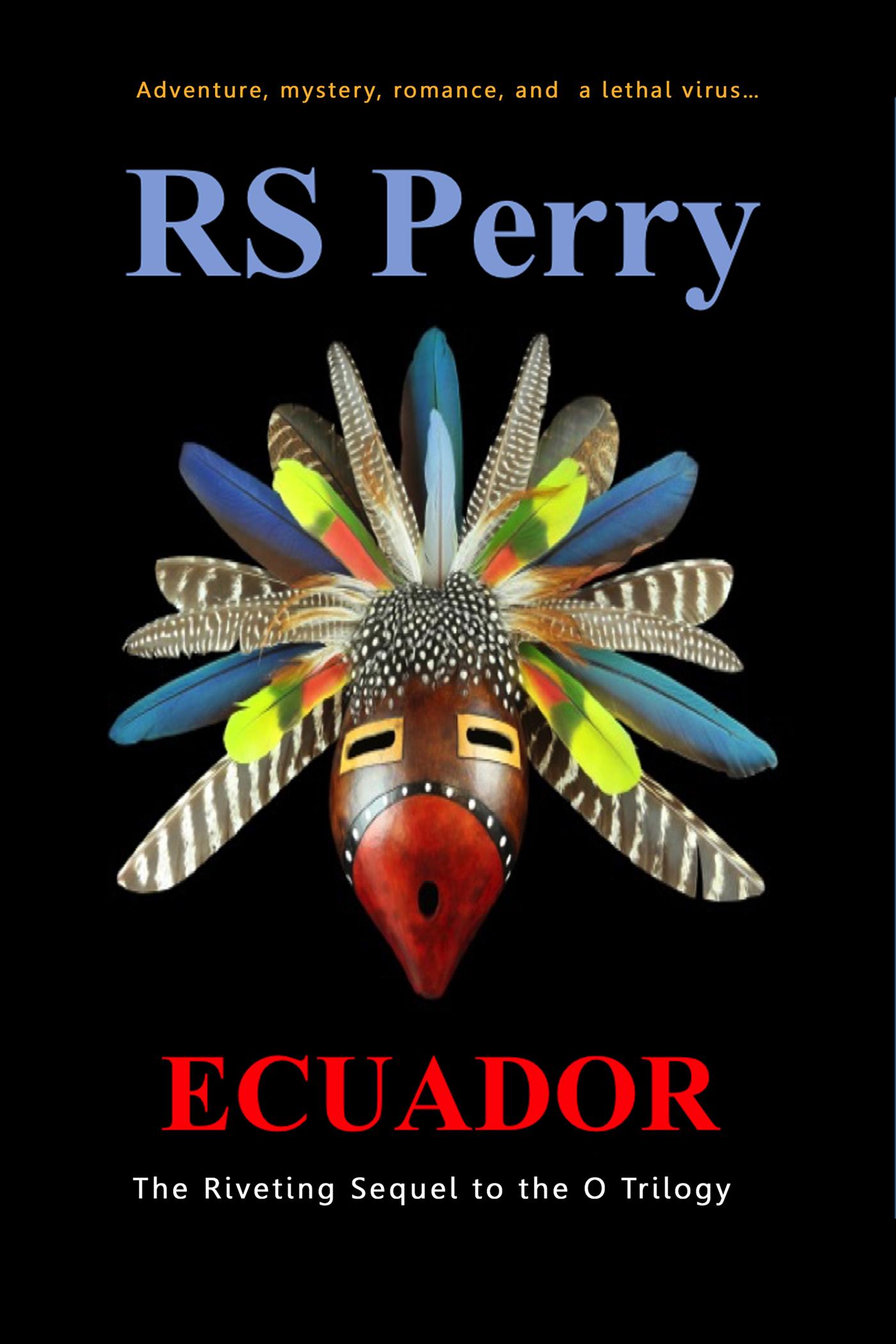 Ecuador - RS Perry - E-Book