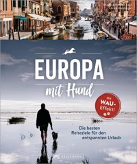 Europa mit Hund - Angelika Mandler-Saul - E-Book