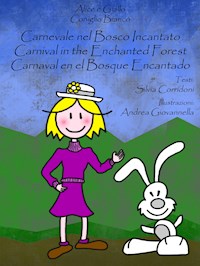 Carnival in the Enchanted Forest - Silvia Corridoni - E-Book