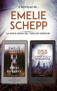 Pack Emelie Schepp - Junio 2018 - Emelie Schepp - E-Book