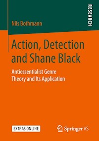 Action, Detection and Shane Black - Nils Bothmann - E-Book
