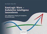 EmoLogic Wave - Kollektive Intelligenz inszenieren - Jens Braak - E-Book
