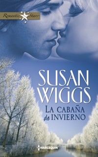La cabaña de invierno - Susan Wiggs - E-Book