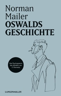 Oswalds Geschichte - Norman Mailer - E-Book