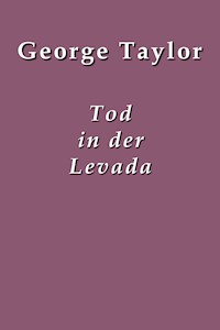 Tod in der Levada - George Taylor - E-Book