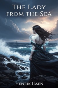 The Lady from the Sea - Henrik Ibsen - E-Book