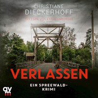 Verlassen - Christiane Dieckerhoff - E-Book + Hörbuch
