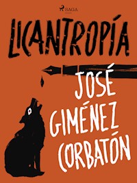 Licantropía - Francisco J. Satué - E-Book