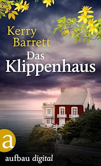 Das Klippenhaus - Kerry Barrett - E-Book