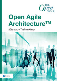 Open Agile Architecture™ - A Standard of The Open Group - Andrew Josey - E-Book