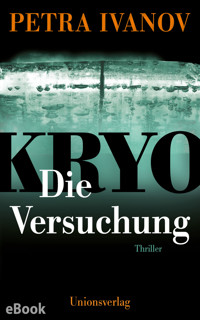 KRYO – Die Versuchung - Petra Ivanov - E-Book + Hörbuch