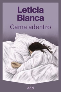 Cama adentro - Leticia Bianca - E-Book
