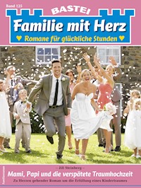 Familie mit Herz 125 - Jill Steinberg - E-Book