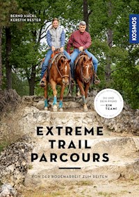 Extreme Trail Parcours - Bernd Hackl - E-Book