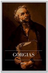 Gorgias - Plato - E-Book