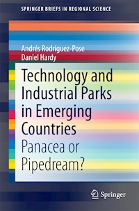 Technology and Industrial Parks in Emerging Countries - Andrés Rodríguez-Pose - E-Book