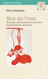 Blut als Tinte - Elena Giannoulis - E-Book