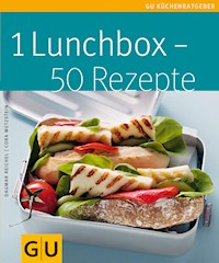 1 Lunchbox - 50 Rezepte - Cora Wetzstein - E-Book